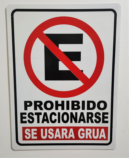 LETRERO NO ESTACIONARSE 40X30CM